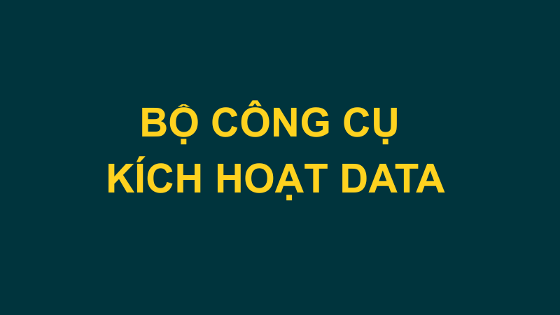 S.O.P KÍCH HOẠT DATA CŨ - KHAI THÁC MỎ VÀNG NGỦ YÊN